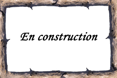 En construction...avec peu patience cela arrivera